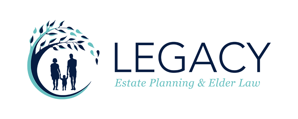 Legacy Estate Planning And Elder Law